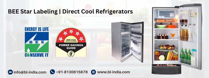 BEE Registration for your Direct Cool Refrigerator